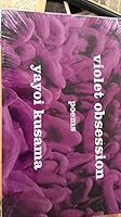 Violet Obsession: Poems 0965330435 Book Cover