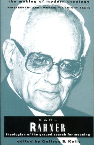 Karl Rahner: Theologian of the Graced Search for