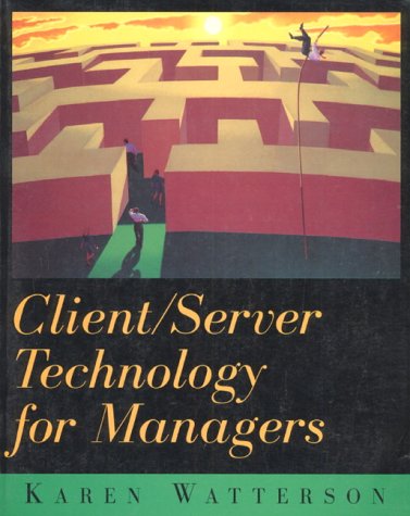 Client/Server Technology for Managers