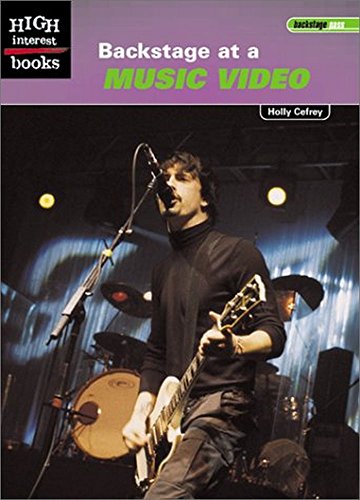 Backstage at a Music Video (High Interest Books: Backstage Pass)