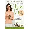 Glow15: A Science-Based Plan to Lose Weight, Revitalize Your Skin, and Invigorate Your Life