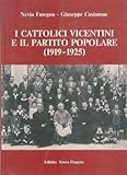  I cattolici vicentini e il Partito popolare (1919-1925).