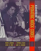 Handbook of Pediatric Mock Codes 1556644523 Book Cover