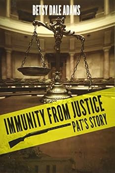 Immunity from Justice: Pat's Story