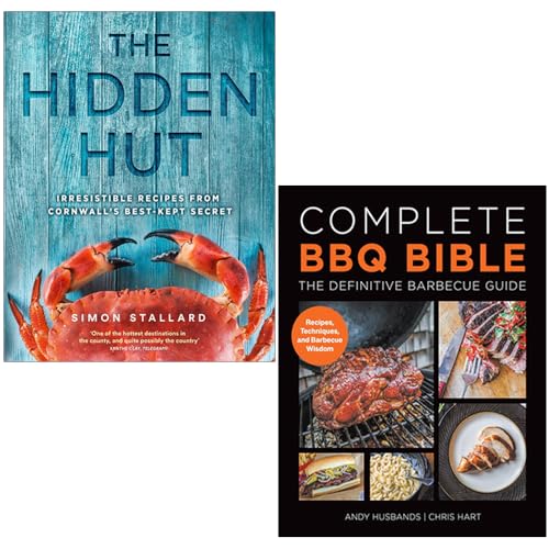 The Hidden Hut By Simon Stallard & Complete Bbq Bible The Definitive Barbecue Guide By Andy Husbands, Chris Hart 2 Books Collection Set
