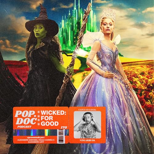 170 - O que achamos de "Wicked 2" (Com Vinicius Arruda)