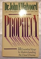 Prophecy: 14 Essential Keys to Understanding the Final Drama 0840734344 Book Cover