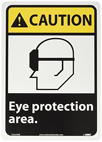 Panneau CAUTION zone de protection des yeux NMC CGA25RB en plastique rigide 25.4x35.6 cm