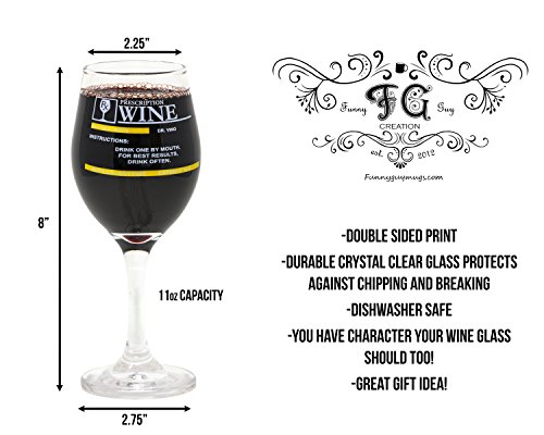 Funny Guy Mugs Prescription Wine Glass, 11-Ounce - Unique Birthday Or Christmas Gifts For Men, Women, Mom, Dad, Daughter, Wife, Sister, Girlfriend, Teacher, Boss Or Coworker #TOP1