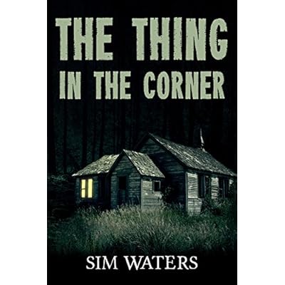 The Thing in the Corner: Bumps in the Night