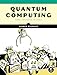 Produktbild Quantum Computing: From Concepts to Code
