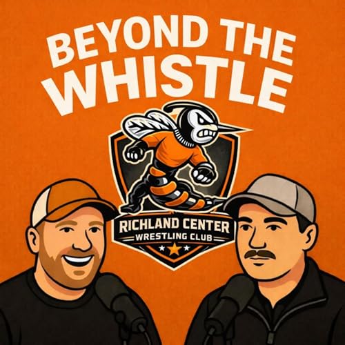 Beyond the Whistle with RC Wrestling Club cover art