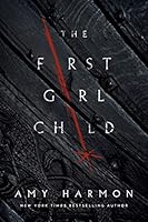 Algopix Similar Product 2 - The First Girl Child The Chronicles of