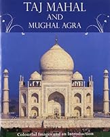 Gift Book Taj Mahal And Mughal Agra 9380625197 Book Cover