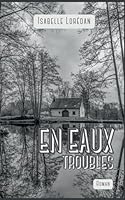 En eaux troubles (French Edition) 2322504068 Book Cover