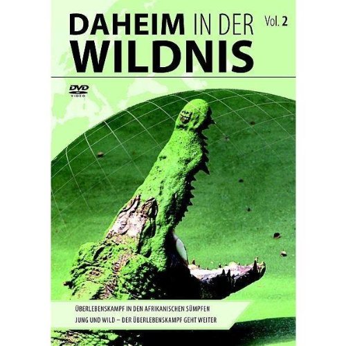 Preisvergleich Produktbild Daheim in der Wildnis - Vol. 2