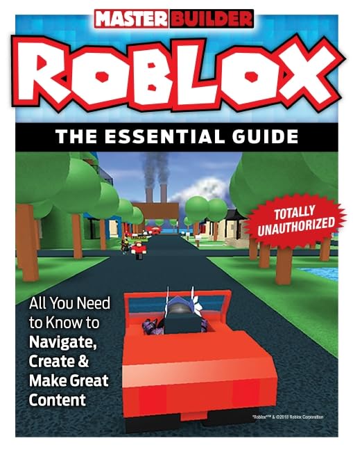 Roblox: the Essential Guide Roblox: the Essential Guide