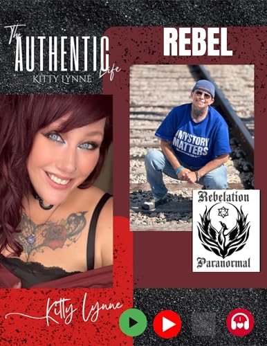 46: "My Story Matters" with Rebel w/ Rebelation Paranormal & Kitty Titelbild