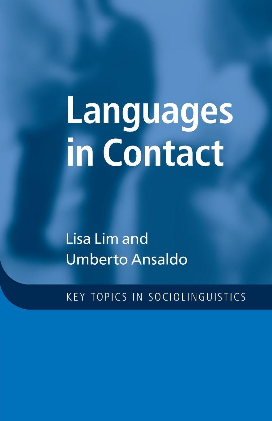 Languages in Contact (Key Topics in Sociolinguistics)
