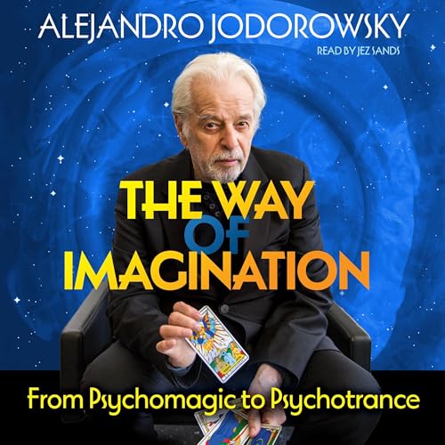 Alejandro Jodorowsky's The Way of Imagination episode artwork