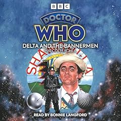 Couverture de Doctor Who: Delta and the Bannermen