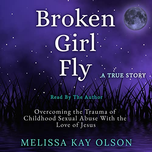 Broken Girl Fly by Melissa Kay Olson episode artwork
