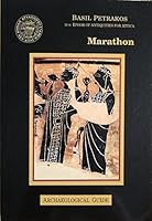 Marathon: [archaeological Guide] (The Archaeological Society at Athens Library) 9607036573 Book Cover