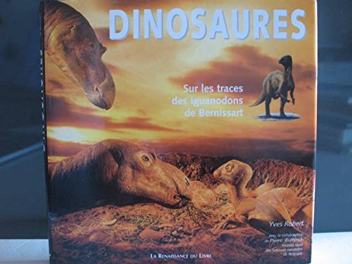 DINOSAURES Robert, Yves