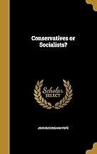 Conservatives or Socialists?