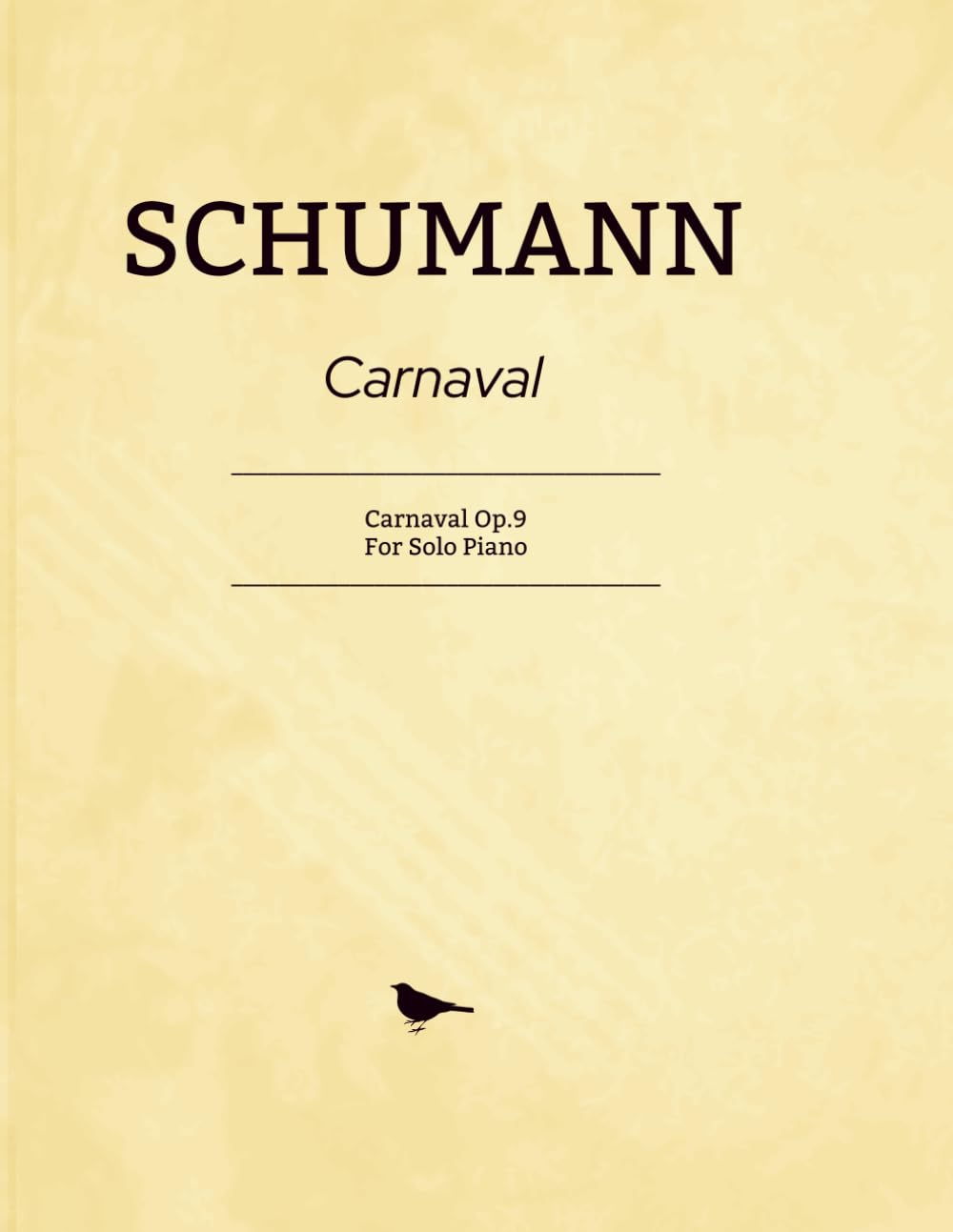 Schumann Carnaval: Carnaval Op.9 - For Solo Piano