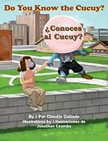 Do You Know the Cucuy? / ??Cocones al cucuy? by Claudia Galindo (2008-05-31) B01K3NJG9O Book Cover