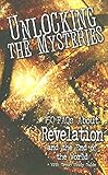 event faqs news  Unlocking the Mysteries: 150 FAQs about Revelation and the End of the World - With Group Study Guide
