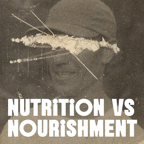 Endurance Running Nourishment vs Nutrition
