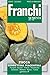 Portal Cool Semillas Franchi de Italia - Calabaza - Dulce De Horno - Semillas
