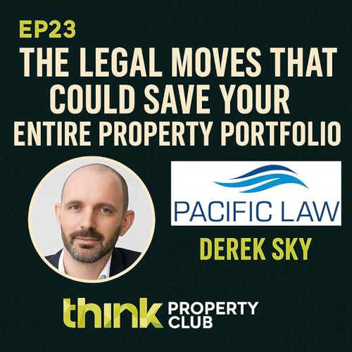 『EP23 – Solicitor Derek Sky - The Legal Moves That Could Save Your Entire Property Portfolio』のカバーアート