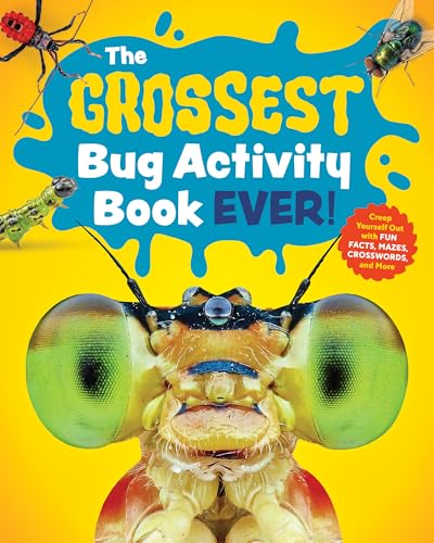 Image of The Grossest Bug Activity Book EVER!: Creep Yourself Out with Fun Facts, Mazes, Crosswords, and More
