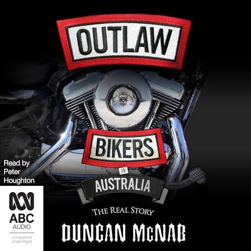 Outlaw Bikers in Australia by Duncan McNab episode artwork