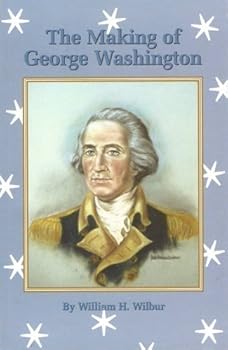 Paperback The Making of George Washington Book