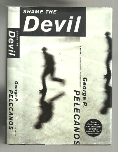 Shame the Devil: A Novel view 2