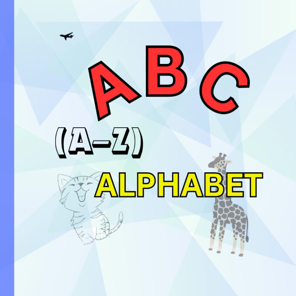 Alphabet Tracing Workbook for Kids (A–Z): A Simple A–Z Handwriting Practice Book for Preschool and Kindergarten