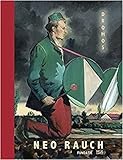 Neo Rauch: Dromos Malerei 1993-2017