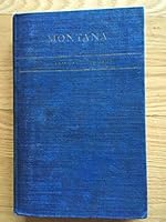 Montana, a State Guide Book B000IWDYZI Book Cover