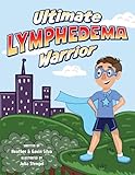  Ultimate Lymphedema Warrior