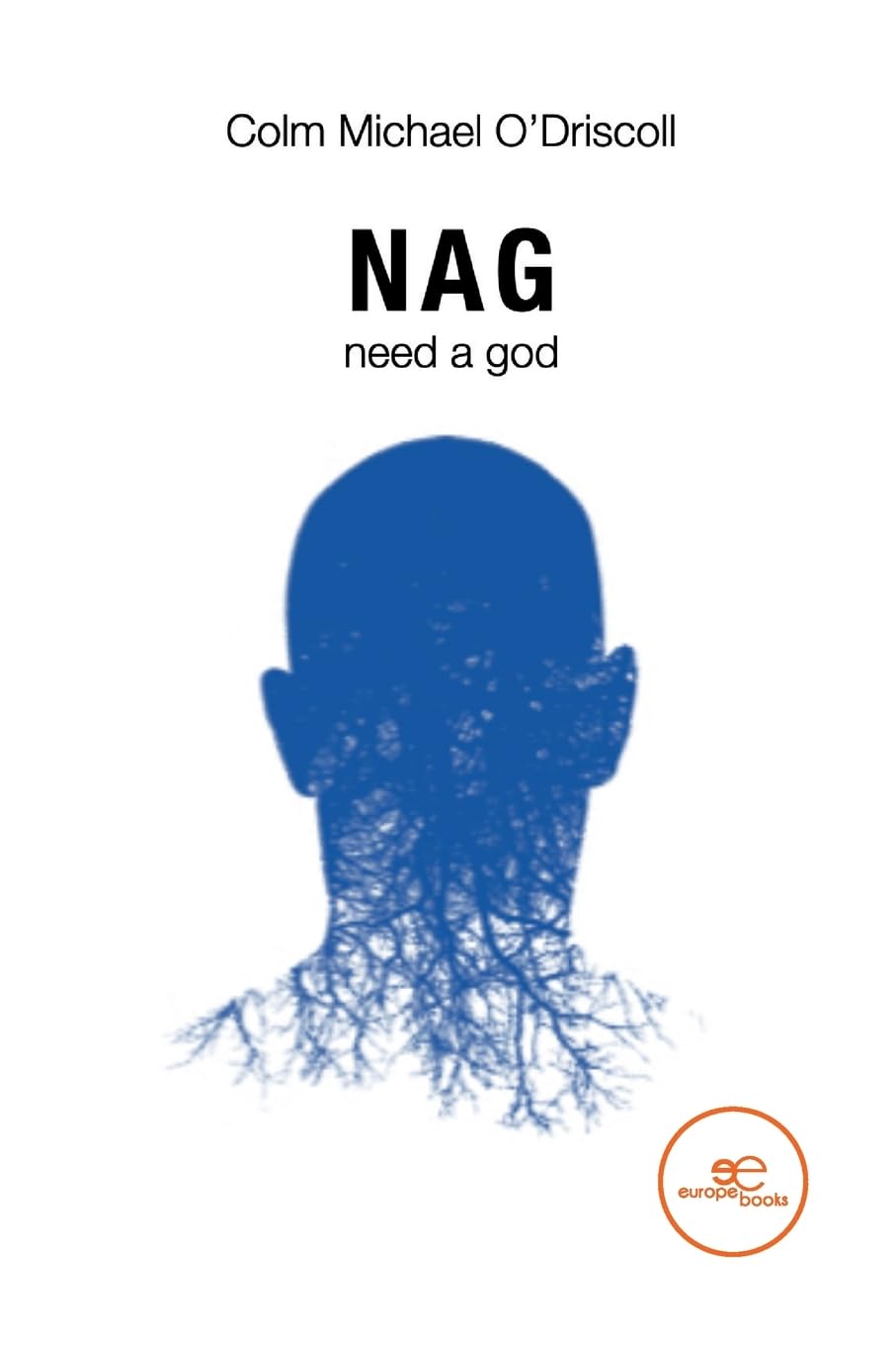 NAG: need a god (Build Universes) Paperback – 11 May 2023