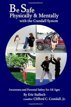 Paperback Be Safe Physically and Mentally with the Crandall System Book