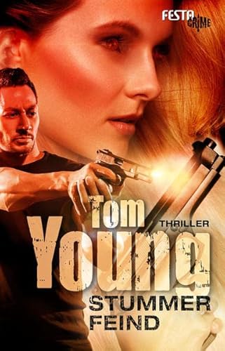 Stummer Feind: Thriller