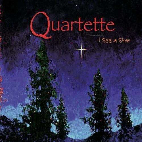 I See A Star [Audio CD] Quartette