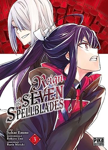 Reign of the Seven Spellblades — Tome 3