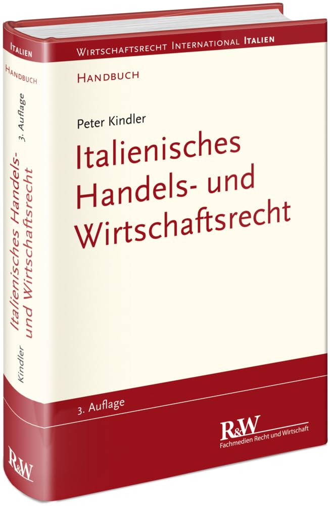 Italienisches Handels- und Wirtschaftsrecht: Handbuch (Wirtschaftsrecht international)