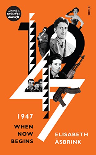 1947: when now begins